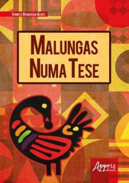 Imagem de MALUNGAS NUMA TESE