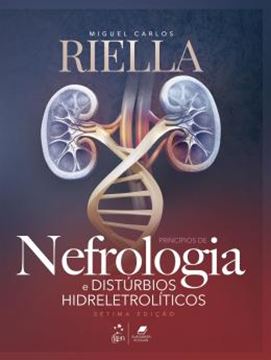 Imagem de PRINCIPIOS DE NEFROLOGIA E DISTURBIOS HIDRELETROLITICOS - 7ª ED