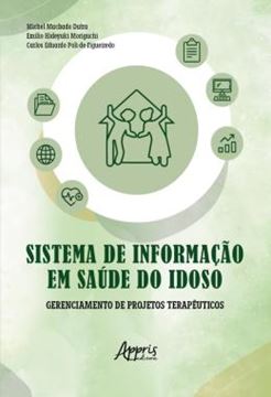 Imagem de SISTEMA DE INFORMACAO EM SAUDE DO IDOSO