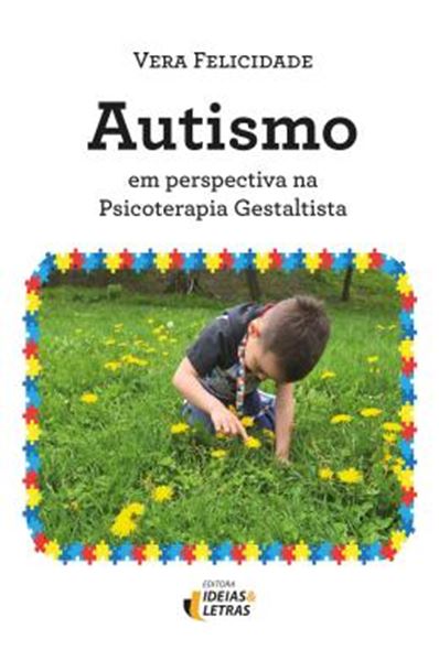 Picture of AUTISMO EM PERSPECTIVA NA PSICOTERAPIA GESTALTISTA - VOL. 1