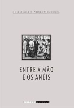 Imagem de ENTRE A MAO E OS ANEIS