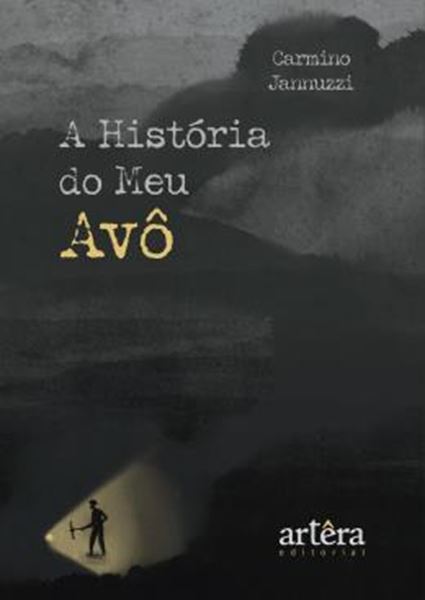 Picture of A HISTORIA DO MEU AVO