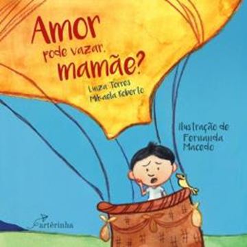 Imagem de AMOR PODE VAZAR, MAMAE?