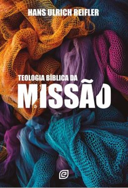 Picture of TEOLOGIA BIBLICA DA MISSAO
