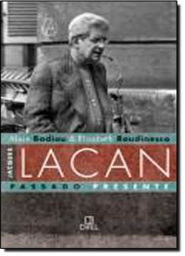 Imagem de JACQUES LACAN - PASSADO PRESENTE