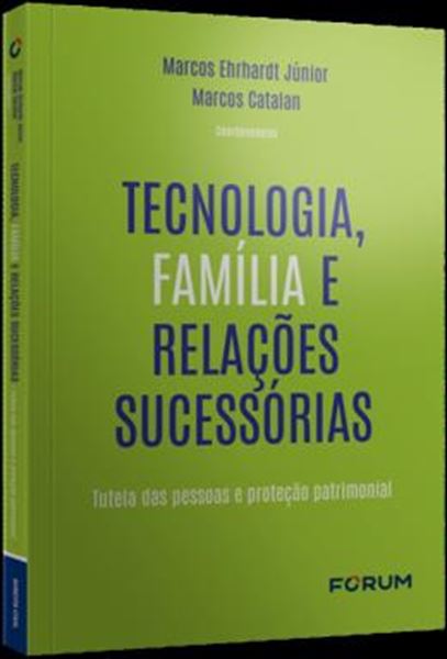 Picture of TECNOLOGIA, FAMÍLIA E RELAÇÕES SUCESSÓRIAS