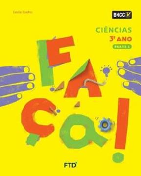 Imagem de CONJUNTO FAÇA! CIÊNCIAS EFAI 3º ANO