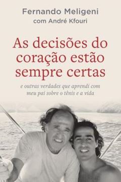 Imagem de AS DECISOES DO CORACAO ESTAO SEMPRE CERTAS