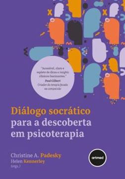 Imagem de DIALOGO SOCRATICO PARA A DESCOBERTA EM PSICOTERAPIA