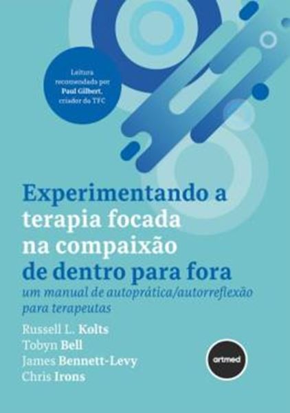 Picture of EXPERIMENTANDO A TERAPIA FOCADA NA COMPAIXAO DE DENTRO PARA FORA