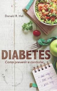 Imagem de DIABETES COMO PREVENIR E CONTROLAR     