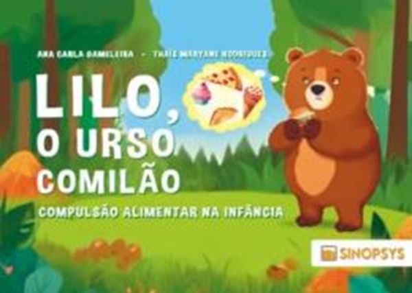 Picture of LILO, O URSO COMILAO: COMPULSAO ALIMENTAR NA INFANCIA