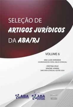 Imagem de SELECAO DE ARTIGOS JURIDICOS DA ABA/RJ VOL.6
