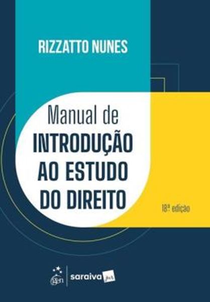 Picture of MANUAL DE INTRODUCAO AO ESTUDO DO DIREITO - 18ª ED 2025