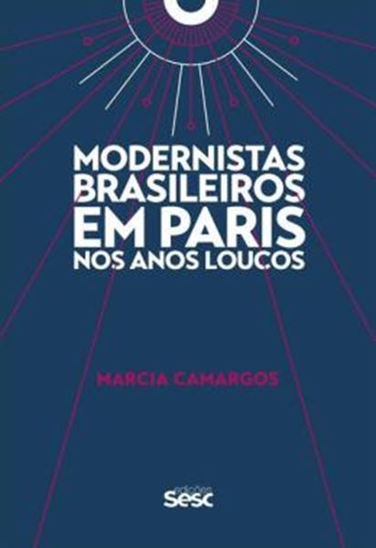 Picture of MODERNISTAS BRASILEIROS EM PARIS NOS ANOS LOUCOS