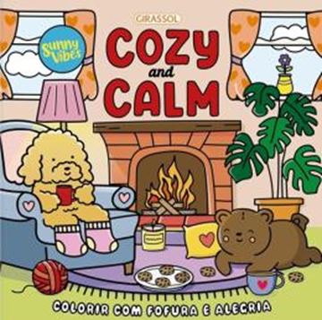 Imagem de SUNNY VIBES - COZY AND CALM - COLORIR COM FOFURA E ALEGRIA - LIVRO DE COLORIR