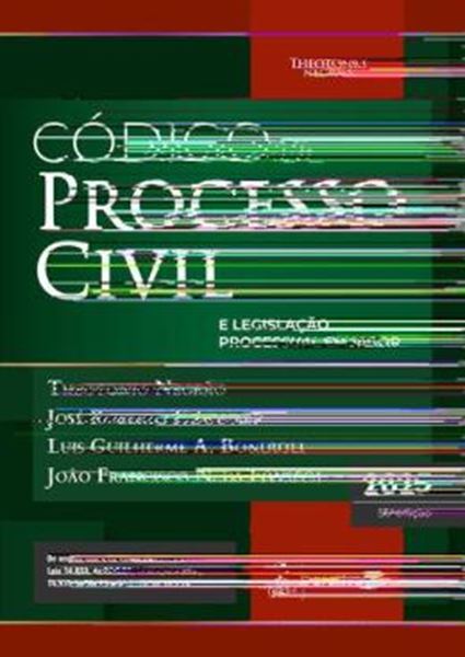 Picture of CODIGO DE PROCESSO CIVIL E LEGISLACAO PROCESSUAL EM VIGOR - 56ª ED 2025