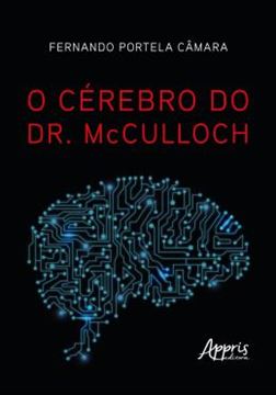 Imagem de O CEREBRO DO DR. MCCULLOCH