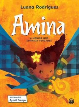 Imagem de AMINA, A MENINA QUE SOPRAVA VERDADES