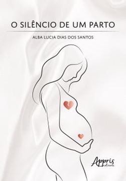 Imagem de O SILENCIO DE UM PARTO