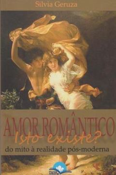 Imagem de AMOR ROMANTICO: - STO EXISTE?