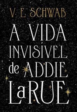 Imagem de A VIDA INVISIVEL DE ADDIE LARUE (EDICAO CAPA DURA)