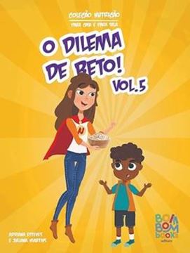 Imagem de NUTRICAO INFANTIL - O DILEMA DE BETO - VOL.05
