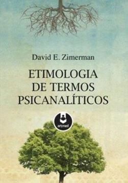 Imagem de ETIMOLOGIA DE TERMOS PSICANALITICOS