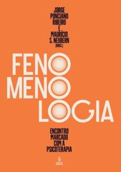 Picture of FENOMENOLOGIA - ENCONTRO MARCADO COM A PSICOTERAPIA