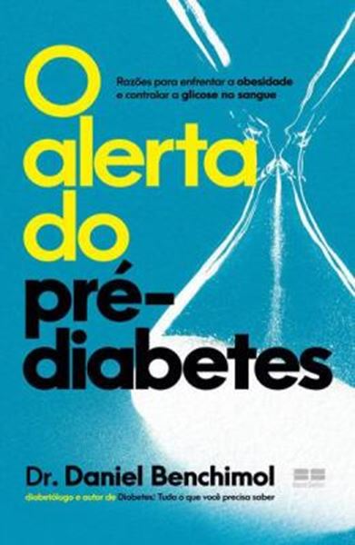 Picture of O ALERTA DO PRE-DIABETES
