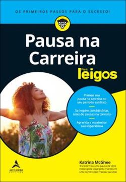 Imagem de PAUSA NA CARREIRA PARA LEIGOS