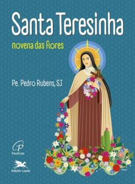 Picture of SANTA TERESINHA - NOVENA DAS FLORES!