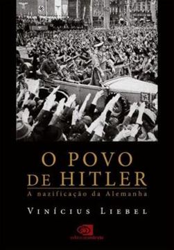 Imagem de O POVO DE HITLER