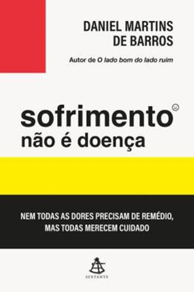 Picture of SOFRIMENTO NAO E DOENCA
