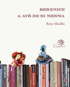 Imagem de BERENICE, A AVO DE SI MESMA