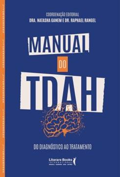 Imagem de MANUAL DO TDAH - DO DIAGNOSTICO AO TRATAMENTO