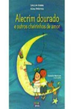 Imagem de ALECRIM DOURADO E OUTROS CHEIRINHOS DE AMOR