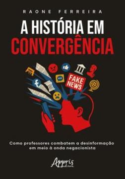Imagem de A HISTORIA EM CONVERGENCIA