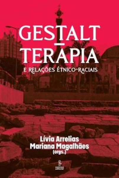 Picture of GESTALT-TERAPIA E RELACOES ETNICO-RACIAIS