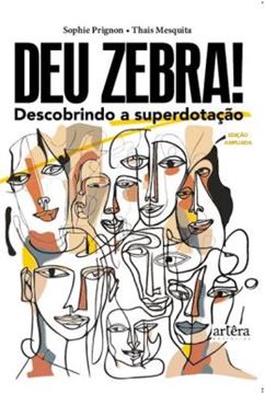 Imagem de DEU ZEBRA! - DESCOBRINDO A SUPERDOTAÇAO