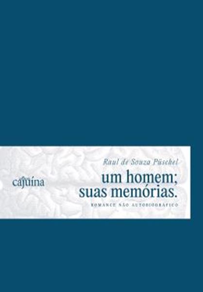 Picture of UM HOMEM; SUAS MEMORIAS - ROMANCE NAO AUTOBIOGRAFICO