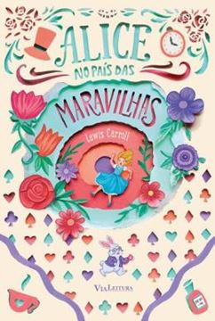 Imagem de ALICE NO PAIS DAS MARAVILHAS - EDICAO DE LUXO ILUSTRADA - CAPA DURA