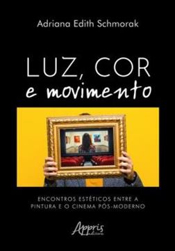 Imagem de LUZ, COR E MOVIMENTO