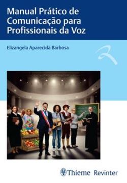 Imagem de MANUAL PRATICO DE COMUNICACAO PARA PROFISSIONAIS DA VOZ