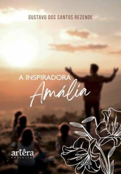 Picture of A INSPIRADORA AMALIA