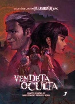 Imagem de VENDETA OCULTA - UMA SERIE ORDEM PARANORMAL