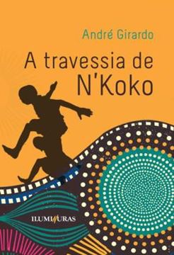 Imagem de A TRAVESSIA DE N’KOKO