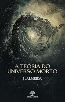 Imagem de A TEORIA DO UNIVERSO MORTO