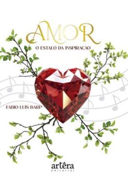 Picture of AMOR - O ESTALO DA INSPIRAÇÃO