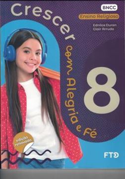 Imagem de CRESCER COM ALEGRIA E FE - 8º ANO - 3ª ED.